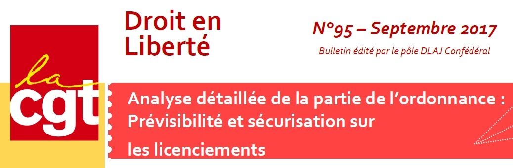 LOI MACRON - Analyse détaillée de la partie de l’ordonnance : Prévisibilité et sécurisation sur les licenciements